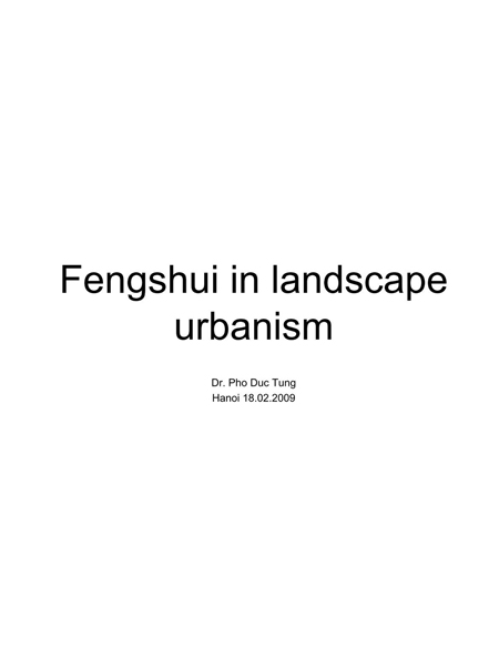 Fengshui in Landscape Urbanism / Phong thủy trong thiết kế cảnh quan đô thị