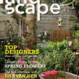 Landscape design and garden magazine 2012 spring / Tạp chí thiết kế cảnh quan và sân vườn: mùa xuân 2012