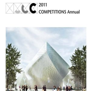 2011 Competitions Annual / Cuộc thi thiết kế cảnh quan 2011