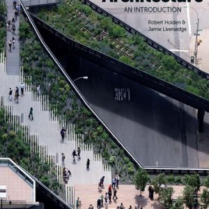 Landscape Architecture: An Introduction / Giới thiệu về ngành kiến trúc cảnh quan