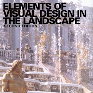 Elements Visual of Design in Landscape / Yếu tố thị giác trong thiết kế cảnh quan