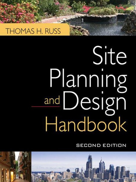 Site Planing and Design Handbook / Sổ tay quy hoạch và thiết kế cảnh quan