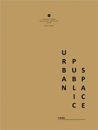 Urban Public Space – A Guide to Analyse and Enhance Urban Public Spaces in Estonia