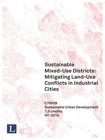 Sustainable Mixed-Use Districts: Mitigating land-Use Conflicts in Industrial Cities
