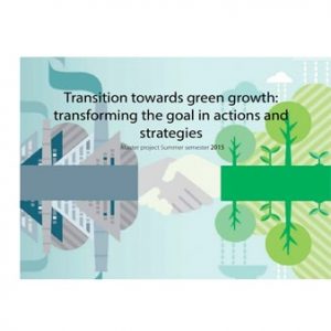 Transition towards green growth : Transforming the goal into actions and strategies