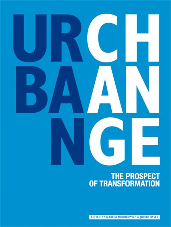 Urban Change – The prospect of transformation