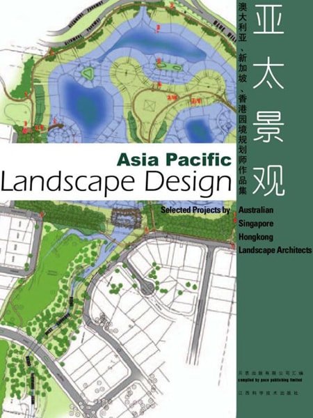 Asia Pacific Landscape Design / Thiết kế cảnh quan khu vực Châu Á Thái Bình Dương