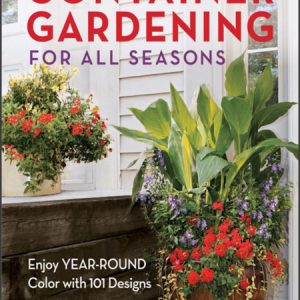 Container gardening-for all seasons