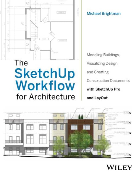 Sketchup Workflow for Architecture / Ứng dụng Sketchup trong quy trình thiết kế kiến trúc