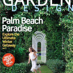 Garden Design 2010.11-12 – Palm Beach Paradise