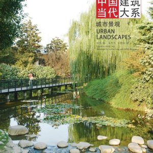 Contemparary Architecture In China – Urban Landscapes