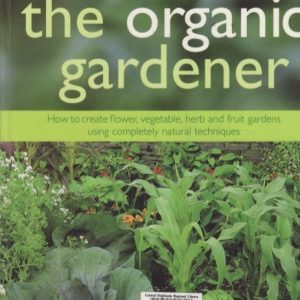 The organic gardener