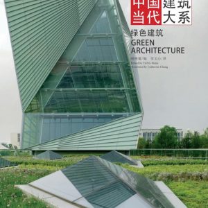 Contemporary Architecture In China – Green Architecture