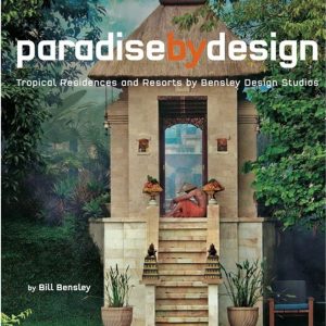 Paradise by Design / Thiên đường trong thiết kế cảnh quan 1