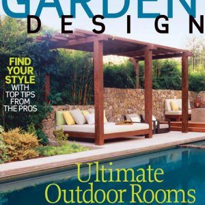 Garden Design 2008.04 – Ultimate outdoor rooms