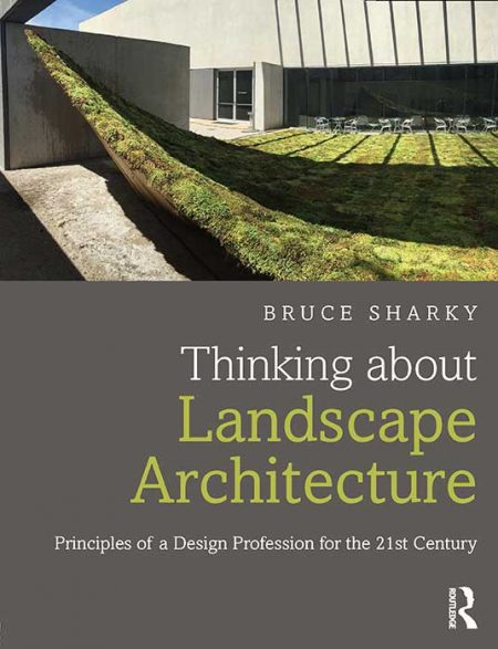 Thinking about Landscape Architecture - Tư duy Kiến trúc cảnh quan - EGO Landscape