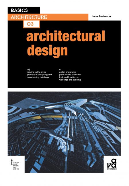Basics Architecture 03- Architectural Design