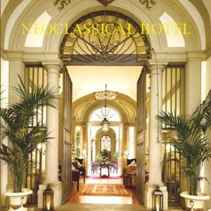 Neoclassical Hotels