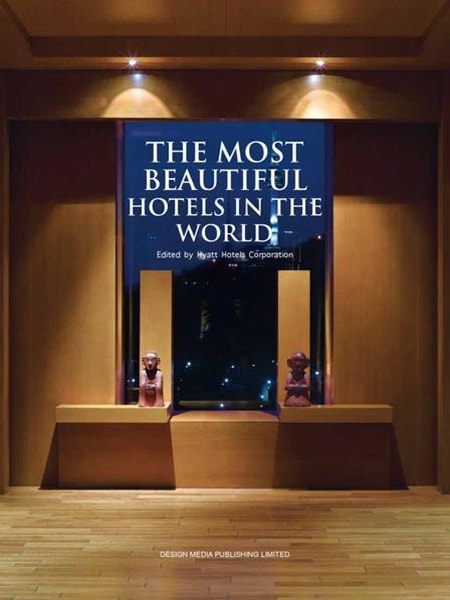 The most beautiful hotels in the world