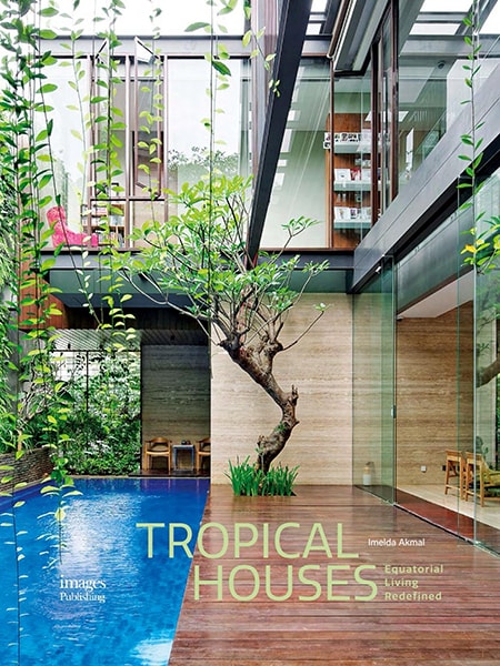 Tropical houses / Nhà ở phong cách nhiệt đới