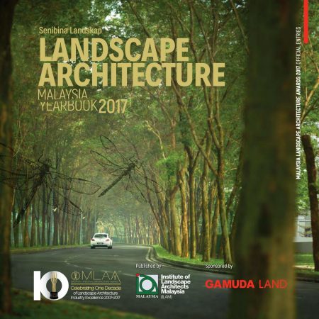 Malaysia Landscape Architecture Yearbook 2017