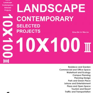 10×100 World Landscape Contemporary / 10×100 kiến trúc cảnh quan đương đại