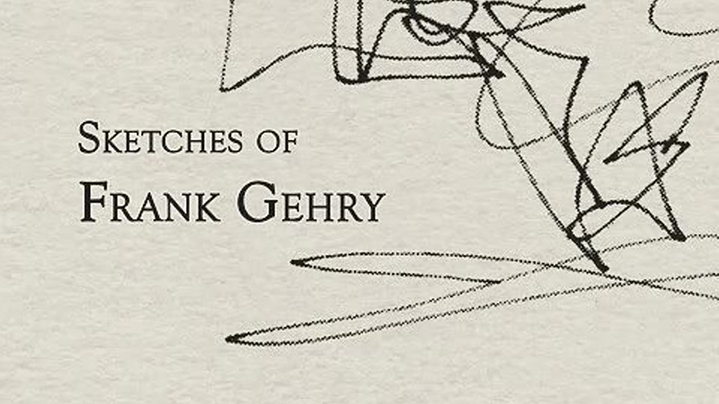 Sketches Of Frank Gehry