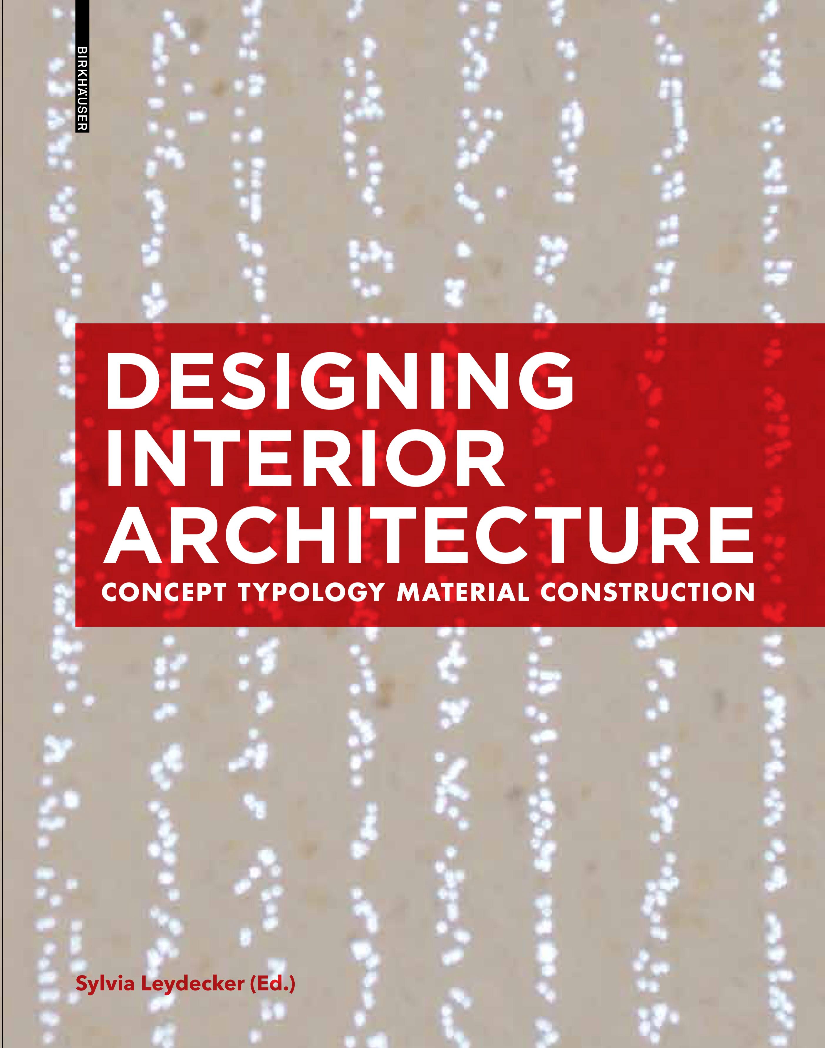 Designing Interior Architecture / Thiết kế kiến trúc nội thất