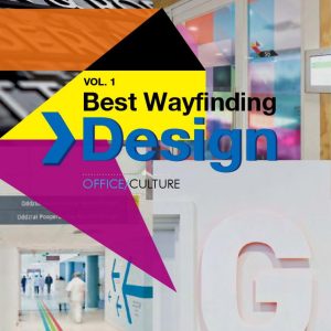 Best Wayfinding Design (Vol .1 Office/Culture)
