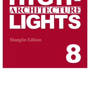 Architecture Highlight Vol 8