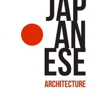 Japanese Architecture / Kiến trúc Nhật Bản