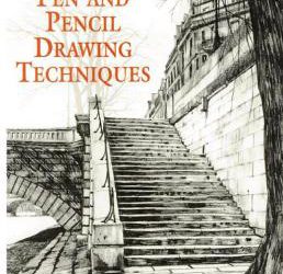 Pen and Pencil Drawing Techniques / Kỹ thuật vẽ bút chì và bút sắt