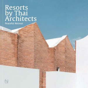 Resorts by Thai Architects Peaceful Retreat / Thiết kế resort của các kiến trúc sư Thái Lan