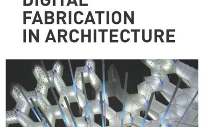 Digital Fabrication In Architecture