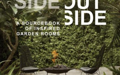Inside Outside  A Sourcebook Of Inspired Garden Rooms