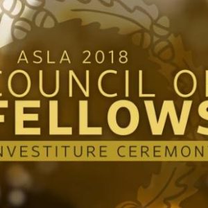 ASLA 2018 Fellows
