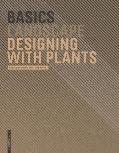 Basics Designing With Plants